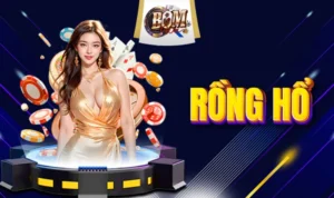 Rồng Hổ - Hướng Dẫn Cách Chơi Chi Tiết Cho Tân Binh