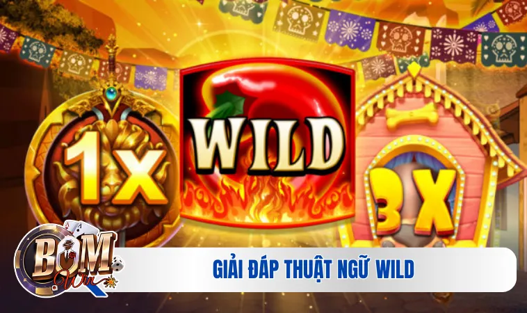 Giải Đáp Chi Tiết Wild Trong Slot Game Là Gì Cho Người Mới 2 Giải đáp thuật ngữ Wild trong slot game là gì
