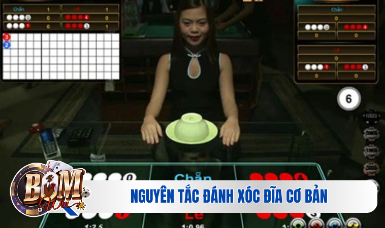 Nguyên tắc đánh xóc đĩa cơ bản