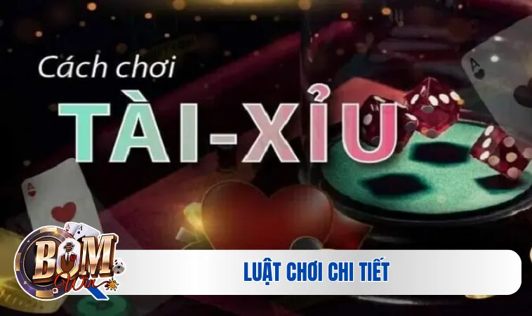 Luật chơi chi tiết